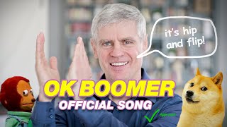 OK BOOMER OFFICIAL SONG [upl. by Bradshaw]