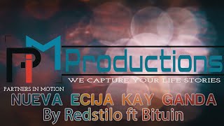 NUEVA ECIJA KAY GANDA OFFICIAL MUSIC VIDEO BY REDSTILO FT BITUIN [upl. by Berne]