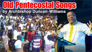 Archbishop DuncanWilliams delves in Old Pentecostal Songs [upl. by Adlen]