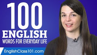 100 English Words for Everyday Life  Basic Vocabulary 5 [upl. by Petty618]