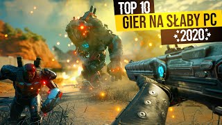 TOP 10 🎮 GRY NA SŁABY PC 2020  GRY NA SŁABY LAPTOP [upl. by Lorak]