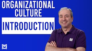 Introduction to Organizational Culture [upl. by Franci]