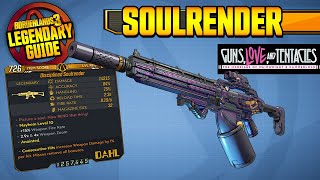 Borderlands 3  SOULRENDER  Legendary Weapons Guide Guns Love amp Tentacles DLC [upl. by Mchugh174]