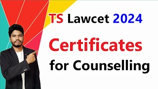 Certificates for CounsellingTS Lawcet 2024 [upl. by Htnicayh]