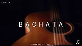 BACHATA 🎸  INSTRUMENTAL 2020 [upl. by Zacarias]