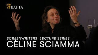 Céline Sciamma  BAFTA Screenwriters’ Lecture Series [upl. by Ley]