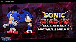 Robotropolis Zone Act 1  Sonic x Shadow Generations UST [upl. by Karly2]