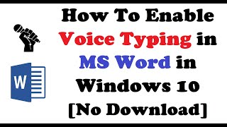 How To Enable Voice Typing in MS Word in Windows 10 No Download [upl. by Millur58]