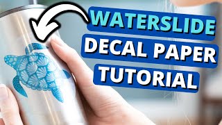 Waterslide Decal Paper Tutorial [upl. by Izak82]