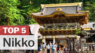 Top 5 Things to do in Nikko  japanguidecom [upl. by Dolora]