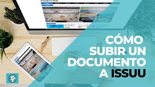 Tutorial rápido Cómo subir documento a Issuu [upl. by Patrich]