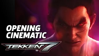 Tekken 7  Opening Cinematic [upl. by Denoting]