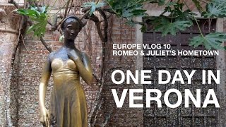 One Day in Verona Italy How to See Everything [upl. by Lanna]