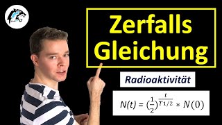 ZERFALLSGLEICHUNG Radioaktiver Zerfall  Aufgaben  Physik Tutorial [upl. by Ihc]