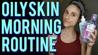 AM SKIN CARE ROUTINE FOR OILY SKIN with a dermatologist🙆 [upl. by Noble]