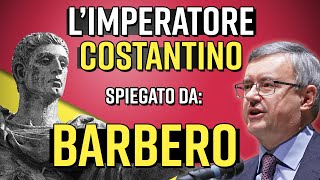 Alessandro Barbero quotLimperatore Costantinoquot [upl. by Aihtela152]