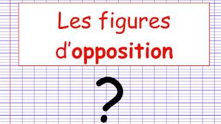 Les figures de style  Figures dopposition [upl. by Amalea]