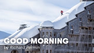 Rooftop Skiing in France  Good Morning By Richard Permin [upl. by Oiliduab]