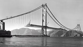 The Golden Gate Building an Impossible Bridge [upl. by Ahsiekel852]