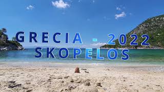 GRECIA 2022 SKOPELOS [upl. by Airdnaxela]