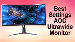 Quick Guide ULTRAWIDE AOC CU34G2X Best CalibrationMonitor Settings [upl. by Tebor]