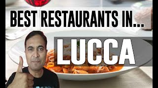 Best Restaurants amp Places to Eat in Lucca  Italy [upl. by Barris]