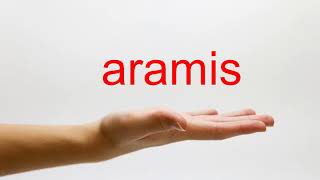 How to Pronounce aramis  American English [upl. by Aneba]