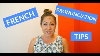 Basic French Pronunciation Tips amp Rules for Beginners [upl. by Nomelif]