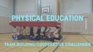 Team Building and Cooperative Games  Physical Education [upl. by Assile]