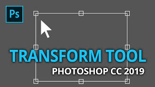 How to Free Transform in Adobe Photoshop CC 2019  Photoshop Free Transform [upl. by Cogswell181]