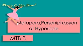 METAPORA PERSONIPIKASYON HYPERBOLE [upl. by Tricia]