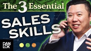 The 3 Most Important Skills In Sales [upl. by Ynffit]