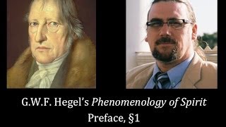 Half Hour Hegel The Complete Phenomenology of Spirit Preface sec 1 [upl. by Ingrim]