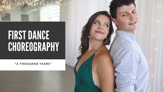 Wedding Dance Choreography to quotA Thousand Yearsquot  Online Tutorial Available [upl. by Aiehtela]