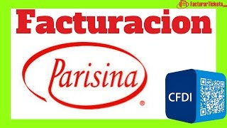 Manual de Facturacion Parisina  Como Facturar tus Tickets [upl. by Doelling]