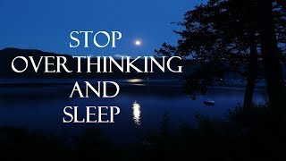 Guided meditation for overthinking and deep sleep [upl. by Mckenzie]