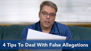 4 Tips to Deal With False Allegations [upl. by Darelle933]