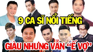 9 Nghệ Sĩ Nổi Tiếng Giàu Khủng Khiếp Nhưng Không Chịu LẤY VỢ Khiến Chị Em Thổn Thức [upl. by Anaoy]