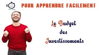 Le Budget des Investissements partie 3 [upl. by Clare637]