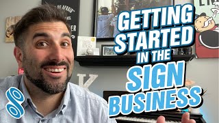 Get Started In The Sign Business [upl. by Kramnhoj]