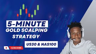 5 MINUTE GOLD SCALPING STRATEGY US30 AND NAS100 UPDATE [upl. by Johns]