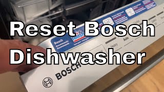 How to Reset a Bosch Dishwasher [upl. by Ardnuassak901]