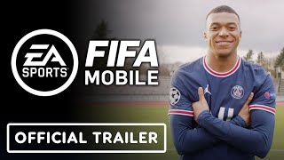 FIFA Mobile  Official Launch Trailer [upl. by Ocsinarf]