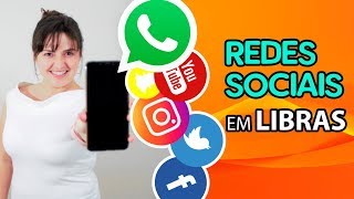 Redes Sociais em LIBRAS  Sinais de Redes Sociais [upl. by Buerger66]