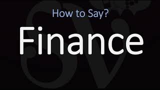 How to Pronounce Finance 3 WAYS British amp American English Pronunciation [upl. by Nywra]