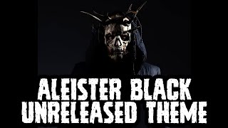 Aleister Black Unreleased Theme 2021  WWE  Tommy End [upl. by Webster]