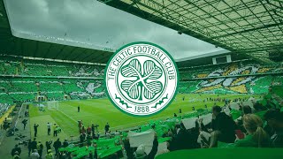 THE BEST CHANTS OF CELTIC FC With Lyrics [upl. by Elana418]