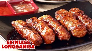 LONGGANISA SKINLESS RECIPE PANLASANG PINOY [upl. by Quar]