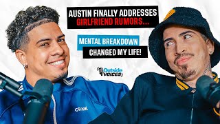 Austin Finally Addresses Girlfriend Rumors Mental Breakdown Changed My Life [upl. by Lotta]