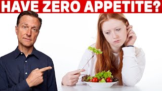 I Have No Appetite Should I Eat – Dr Berg [upl. by Tara]